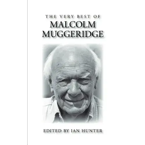 The Very Best of Malcolm Muggeridge