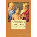 Aforismos y Sentencias (Spanish Edition)