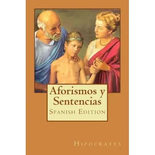 Aforismos y Sentencias (Spanish Edition)
