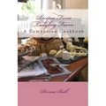 Recipes From Ladybug Farm: A Companion Cookbook