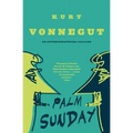 Palm Sunday: An Autobiographical Collage
