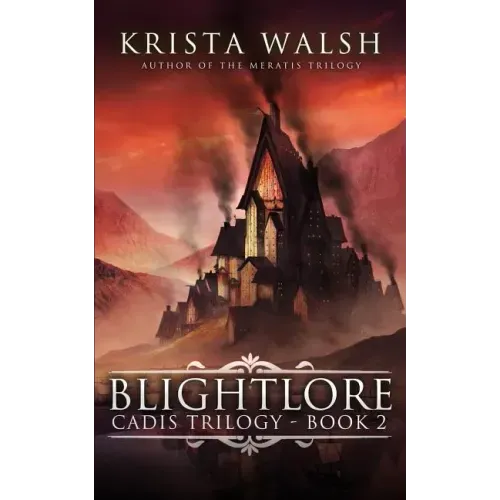 Blightlore