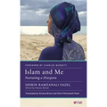 Islam and Me: Narrating a Diaspora