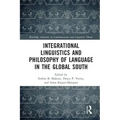 Integrational Linguistics and Philosophy of Language in the Global South