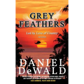 Grey Feathers: Led by Love of Country