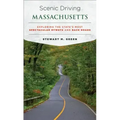 Scenic Driving Massachusetts: Exploring the State's Most Spectacular Byways and Back Roads