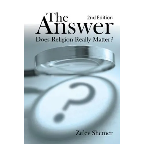 The Answer: Does Religion Really Matter?
