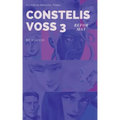 Constelis Voss Vol. 3: Reformat