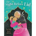 The Night Before Eid: A Muslim Family Story