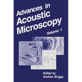 Advances in Acoustic Microscopy