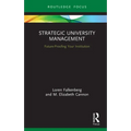 Strategic University Management: Future Proofing Your Institution