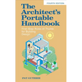 The Architect's Portable Handbook: First-Step Rules of Thumb for Building Design 4/E