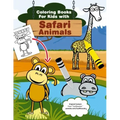 Coloring Books for Kids with Safari Animals: Safari Animals Coloring from CzyWieszJak