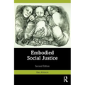 Embodied Social Justice