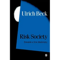 Risk Society: Towards a New Modernity