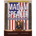 Madam Speaker: Nancy Pelosi Calls the House to Order