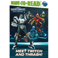 Meet Twitch and Thrash!: Ready-To-Read Level 2