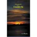 Gamble On