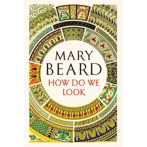 How Do We Look: The Body, the Divine, and the Question of Civilization