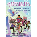 The Backstagers and the Theater of the Ancients (Backstagers #2)