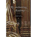 Re-enchanting the Academy