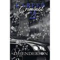 Career Criminal 2