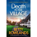 Death in the Village: A totally gripping British cozy murder mystery