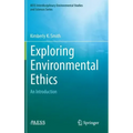 Exploring Environmental Ethics: An Introduction