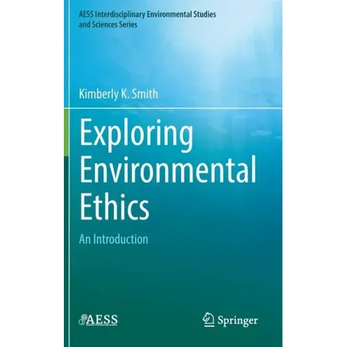 Exploring Environmental Ethics: An Introduction