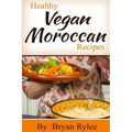 Healthy Vegan Moroccan recipes