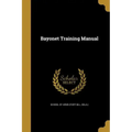 Bayonet Training Manual
