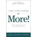 You Are Made for More!: How to Become All You Were Created to Be