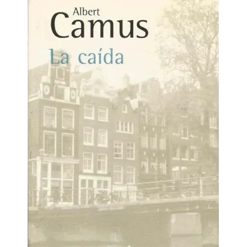 La caida (Spanish Edition)