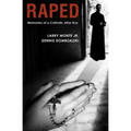 Raped: Memories of a Catholic Altar Boy