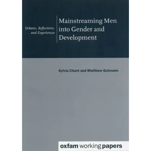 Mainstreaming Men Into Gender and Development