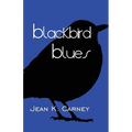 Blackbird Blues