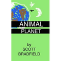 Animal Planet: revised edition with a new afterword by the author