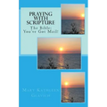 Praying with Scripture: The Bible: You've Got Mail!