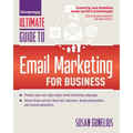 Ultimate Guide to Email Marketing for Business
