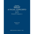 A Fugal Concerto, H.152: Study score