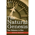 The Natural Genesis (Two Volumes in One)