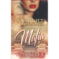 Married To The Mafia: The Fallen Son