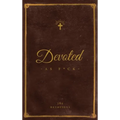 Devoted As F*ck: A Christocentric "Devotional" from the Mind of an Iconoclastic Asshole