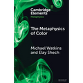 The Metaphysics of Color