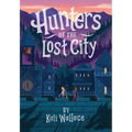 Hunters of the Lost City