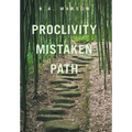 Proclivity Mistaken Path