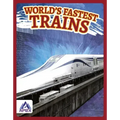 World's Fastest Trains