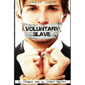 Voluntary Slave: My Tongue was my Slave Master