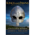 Kings and Pawns: A Novel of Viking Age England