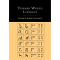 Toward World Literacy: The Each One Teach One Way